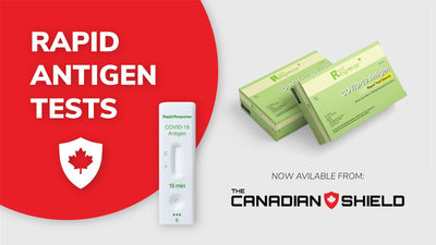 COVID-19 Rapid Test Kits: Now Available From The Canadian Shield to Improve Public Access to Testing